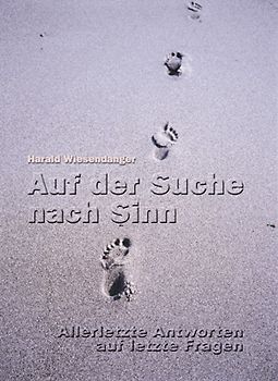 Auf der Suche nach Sinn