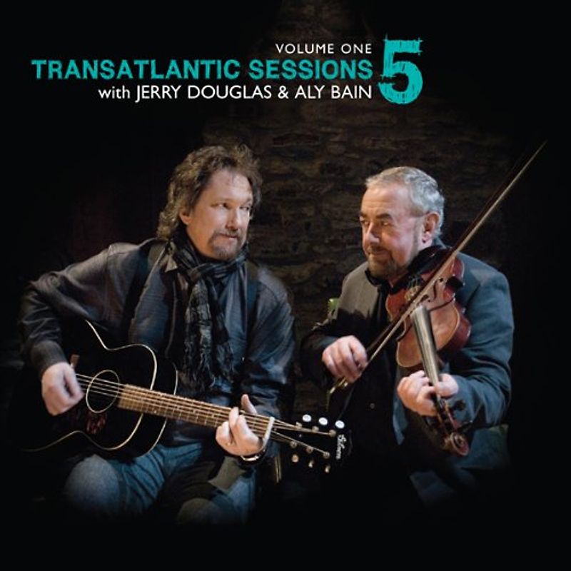 Jerry & Bain - Transatlantic Sessions 5-Vol.1