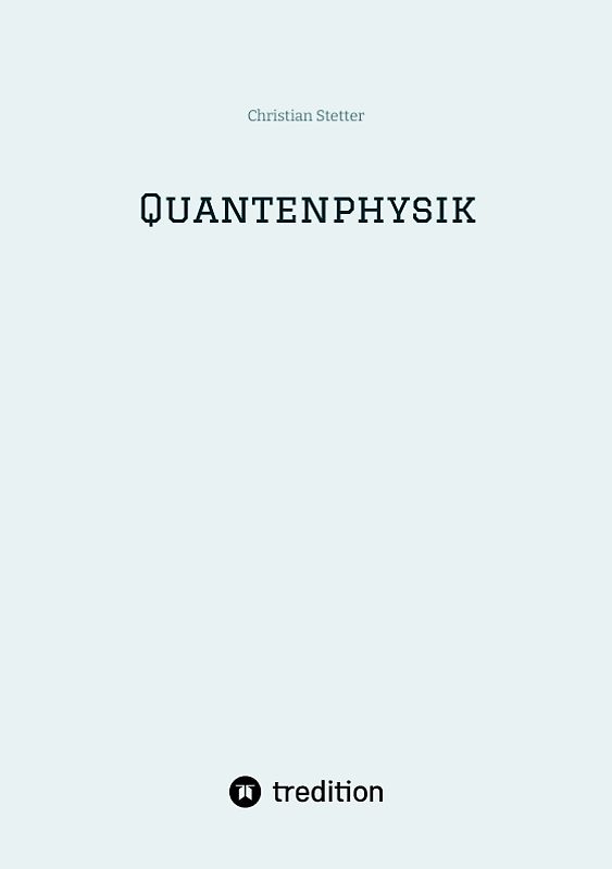 Quantenphysik