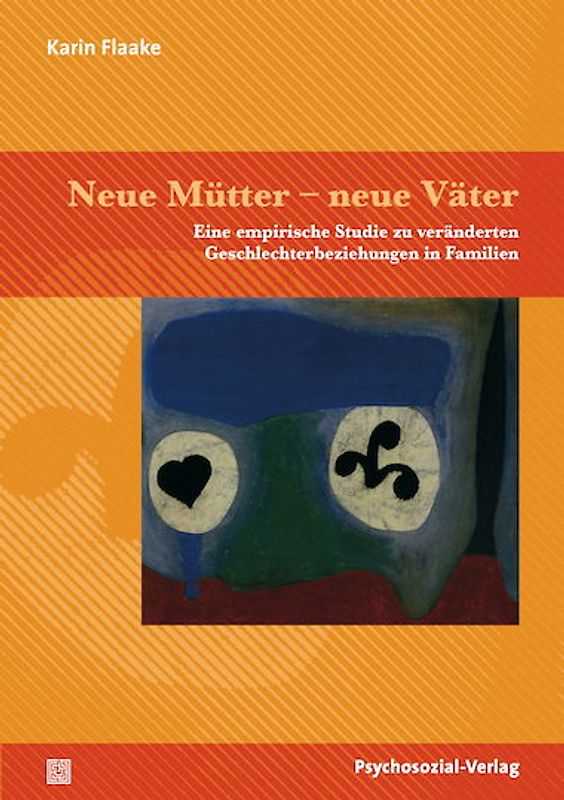 Neue Mütter – neue Väter