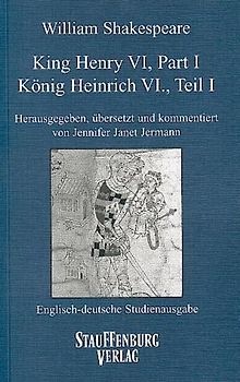 King Henry VI, Part I / König Heinrich VI., Teil I