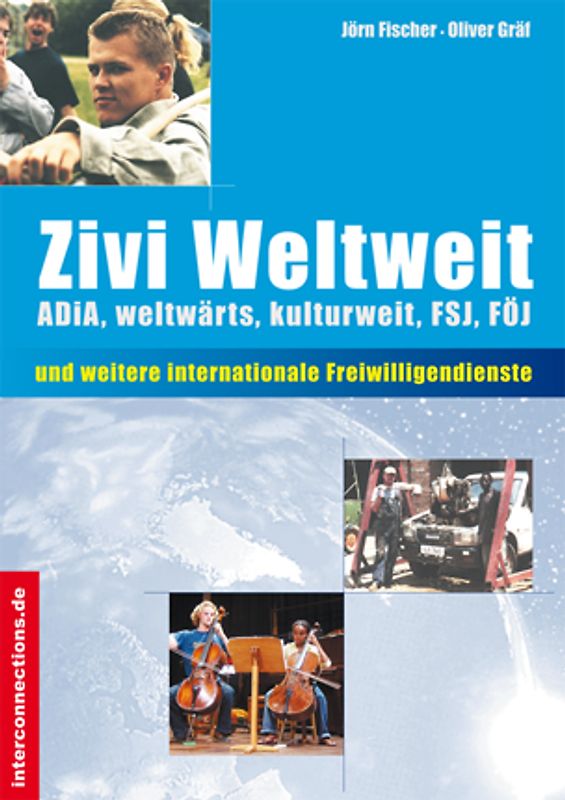 Zivi Weltweit - ADiA, weltwärts, kulturweit, FSJ, FÖJ