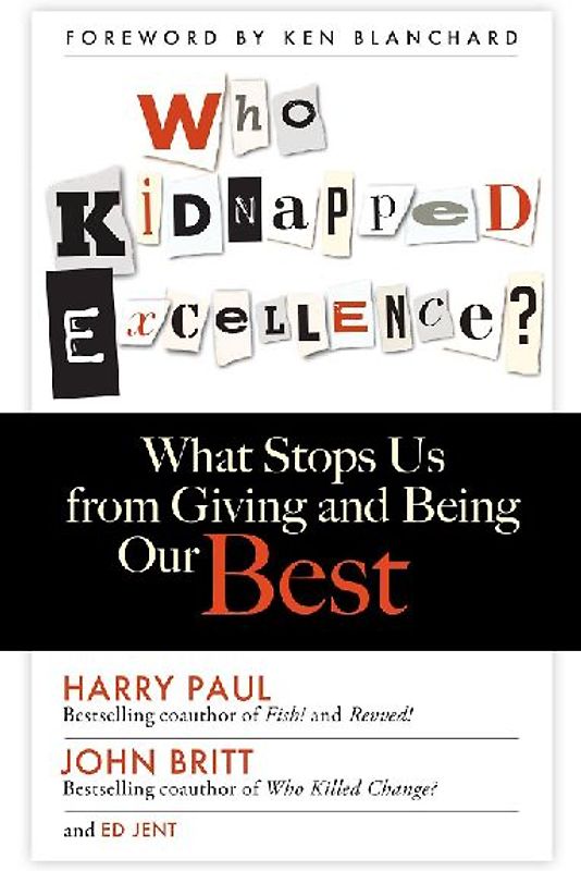 Who Kidnapped Excellence?