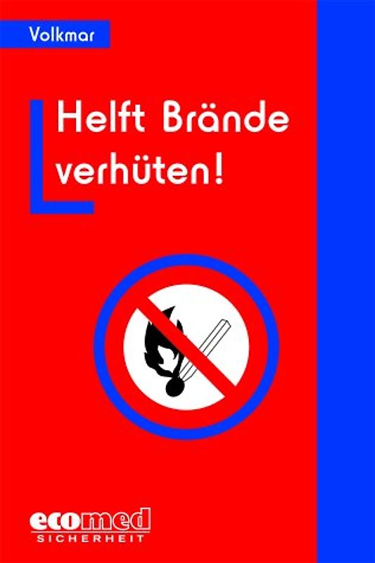 Helft Brände verhüten