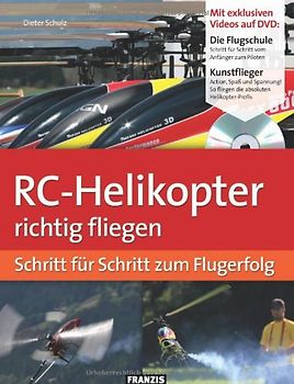 RC-Helikopter richtig fliegen