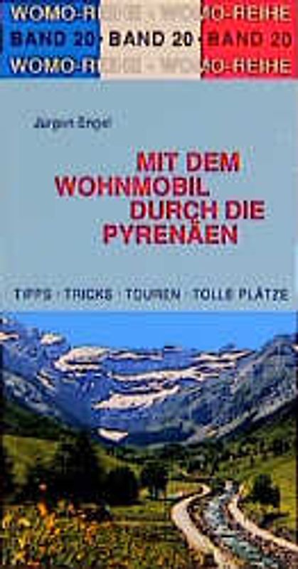 Mit dem Wohnmobil durch die Pyrenäen