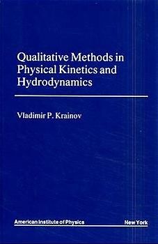 Qualitative Methods of Physical Kinetics and Hydrodynamics