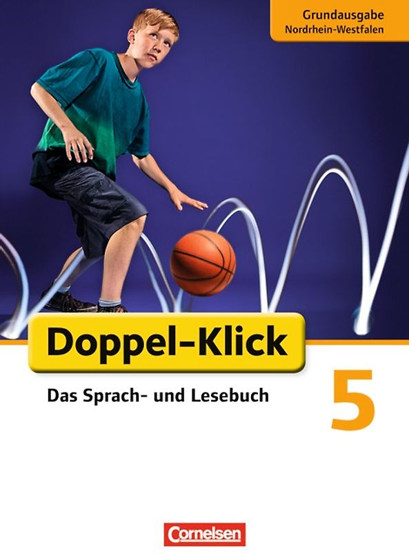 Doppel-Klick - Das Sprach- und Lesebuch - Grundausgabe Nordrhein-Westfalen - 5. Schuljahr