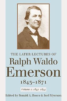 The Later Lectures of Ralph Waldo Emerson, 1843-1871