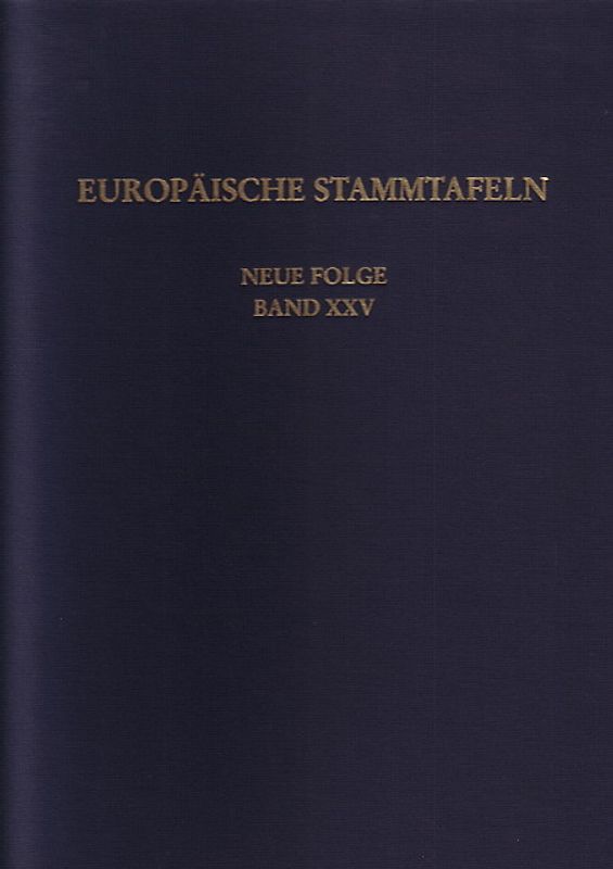 Europäische Stammtafeln. Neue Folge