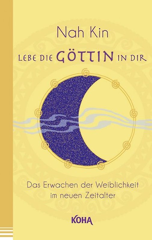 Lebe die Göttin in dir