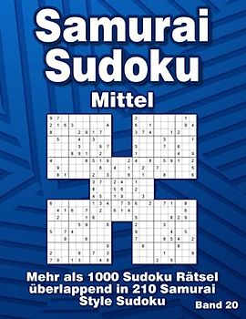 Samurai Sudoku für Erwachsene: 210 Mittelschwere Samurai Style Rätsel
