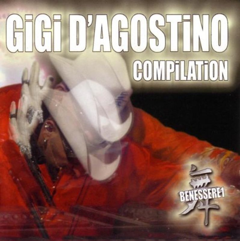 Gigi D'Agostino - Compilation Benessere 1