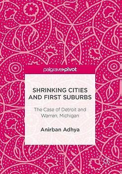 Shrinking Cities and First Suburbs