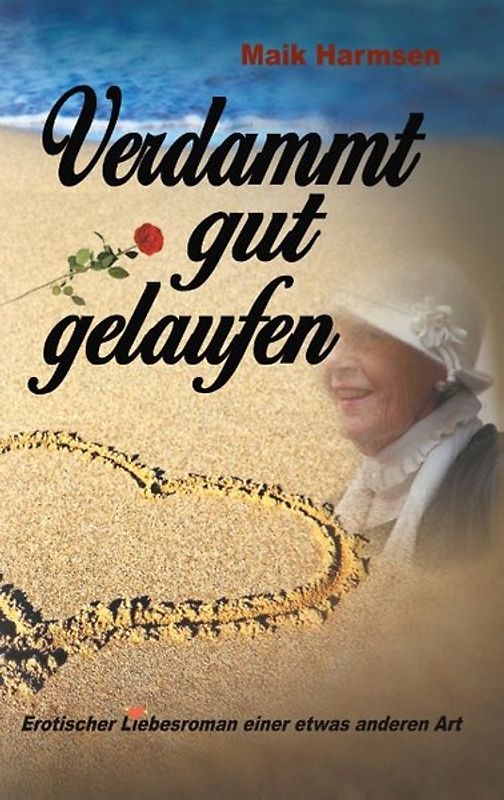 Verdammt gut gelaufen