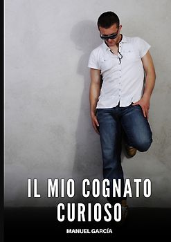 Il Mio Cognato Curioso