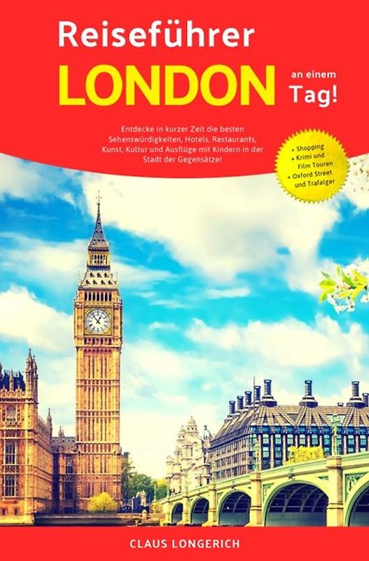 Reiseführer London an einem Tag!