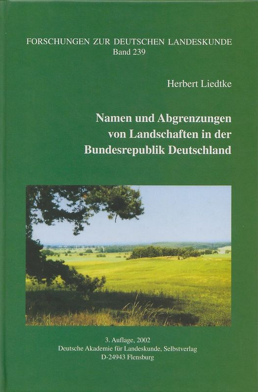 Namen und Abgrenzungen von Landschaften in der Bundesrepublik Deutschland