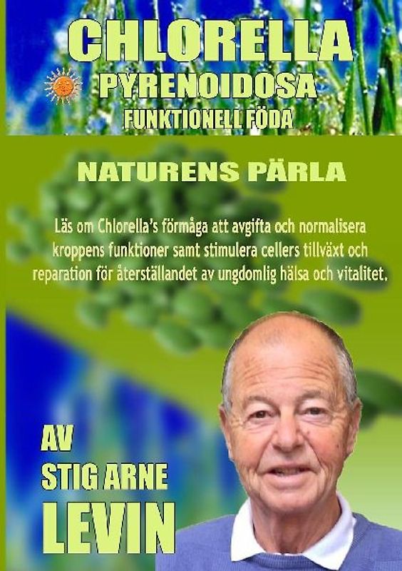 CHLORELLA PYRENOIDOSA - NATURENS PÄRLA