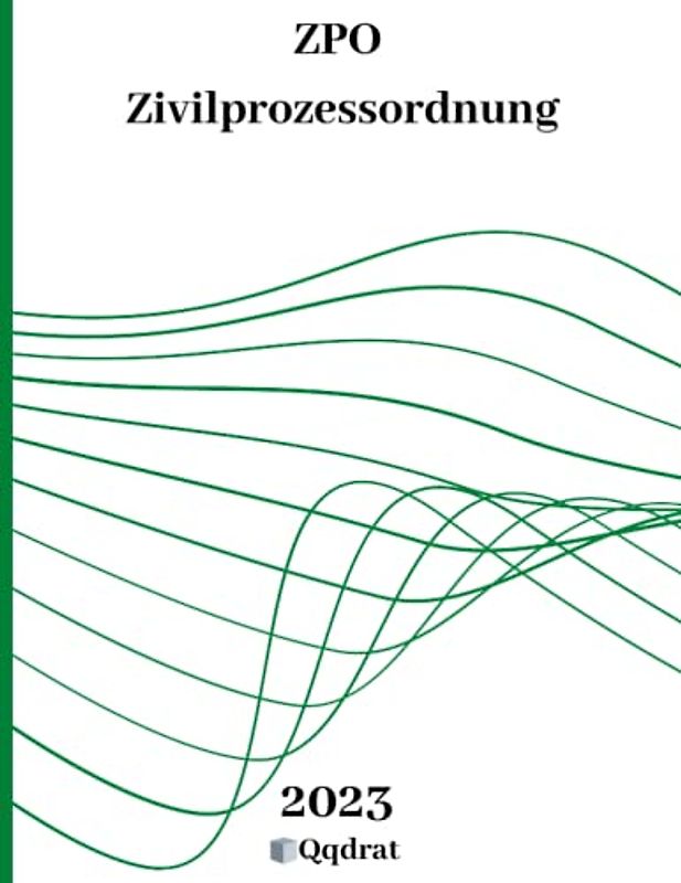 ZPO | Zivilprozessordnung | Zivilprozessrecht | ZPO Buch | Gesetzbuch und Gesetzessammlung von Qqdrat | Neueste Auflage der Gesetzestexte |