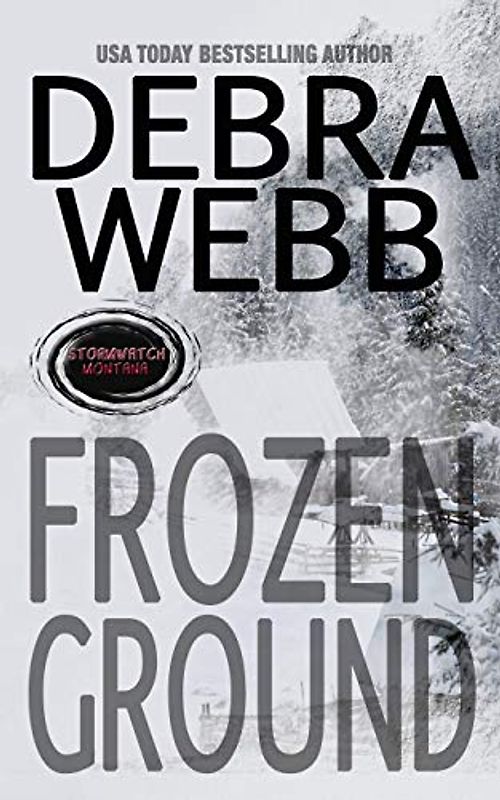FROZEN GROUND (STORMWATCH, Band 1)