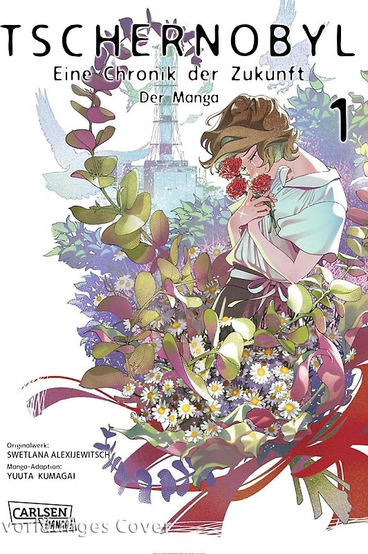 Tschernobyl - Eine Chronik der Zukunft: Der Manga 1
