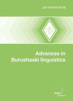 Advances in Burushaski Linguistics