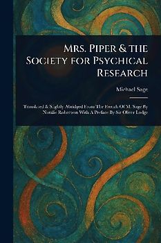 Mrs. Piper & the Society for Psychical Research