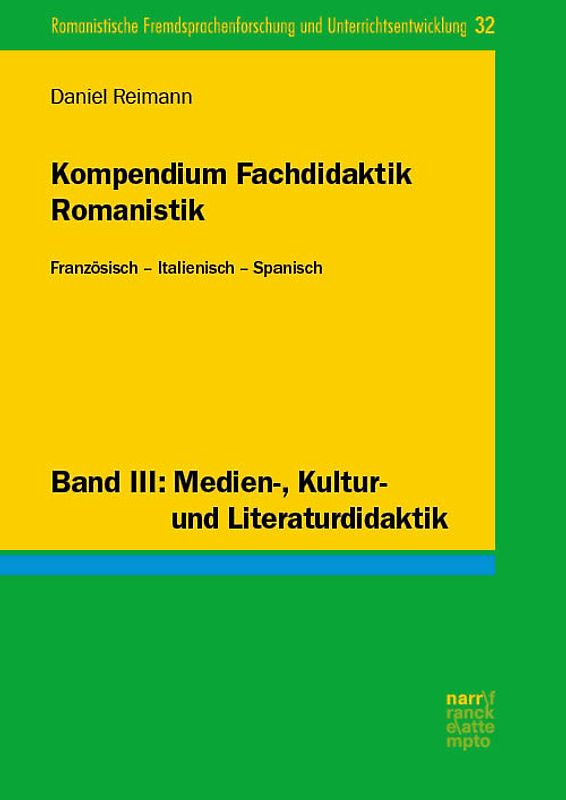 Kompendium Fachdidaktik Romanistik. Französisch – Italienisch – Spanisch