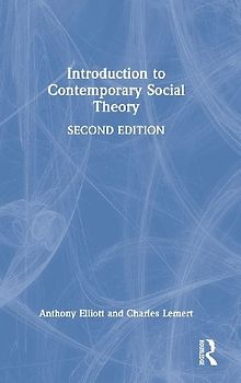 Introduction to Contemporary Social Theory