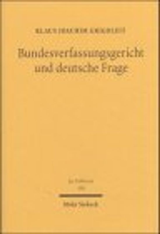 Bundesverfassungsgericht und deutsche Frage