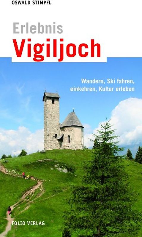 Erlebnis Vigiljoch