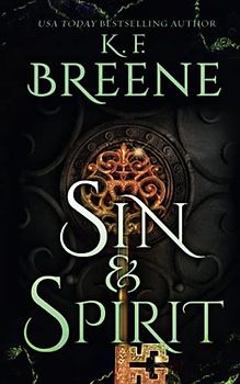 Sin & Spirit (Demigods of San Francisco, Band 4)