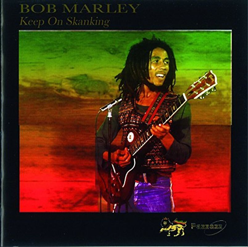 Bob Marley - Keep on Skanking