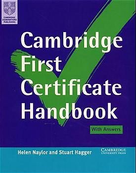 Cambridge First Certificate Handbook. Student's Book with answers