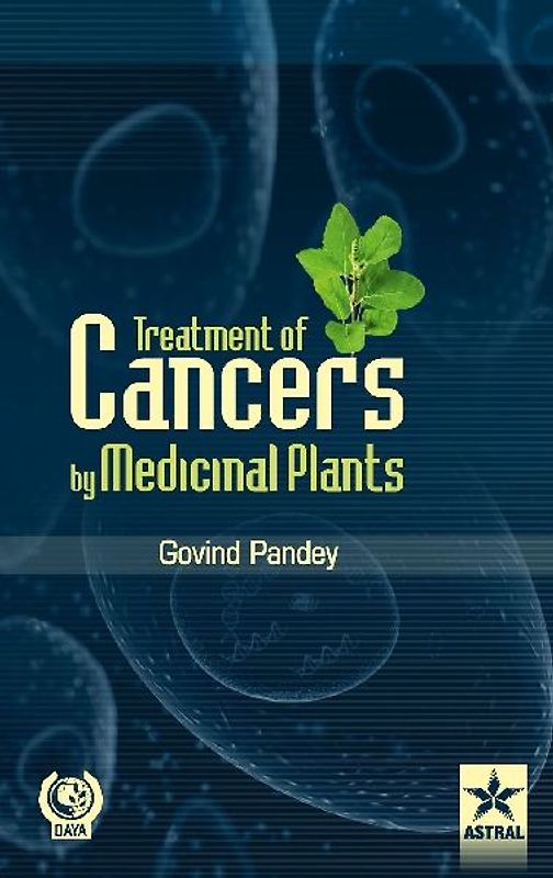 Treatment of Cancers by Medicinal Plants