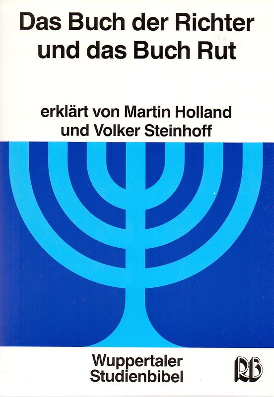 Das Buch der Richter und das Buch Rut