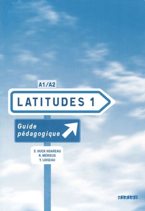 Latitudes / A1/A2 - Guide pédagogique