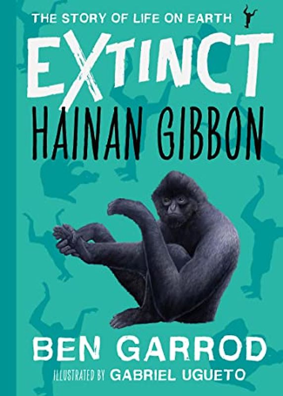 Hainan Gibbon (Extinct the Story of Life on Earth)