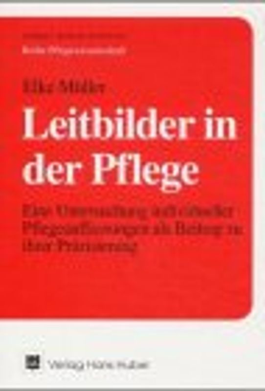 Leitbilder in der Pflege