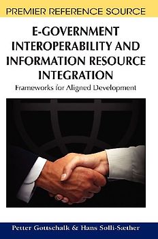 E-Government Interoperability and Information Resource Integration