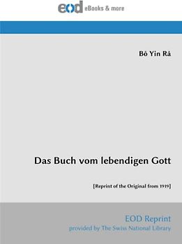 Das Buch vom lebendigen Gott: [Reprint of the Original from 1919]