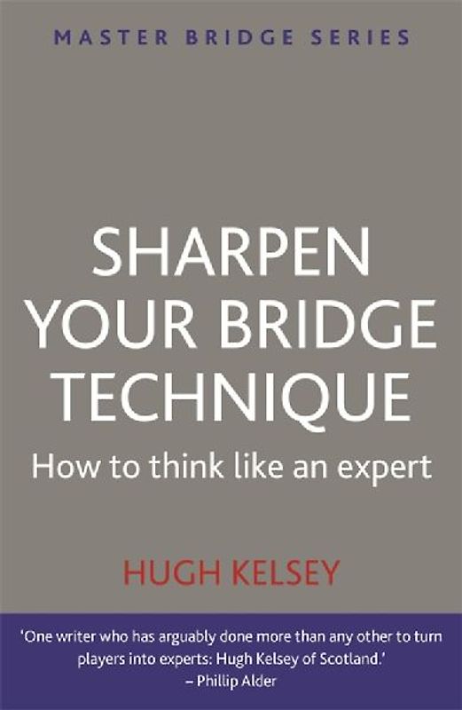 Sharpen Your Bridge Technique