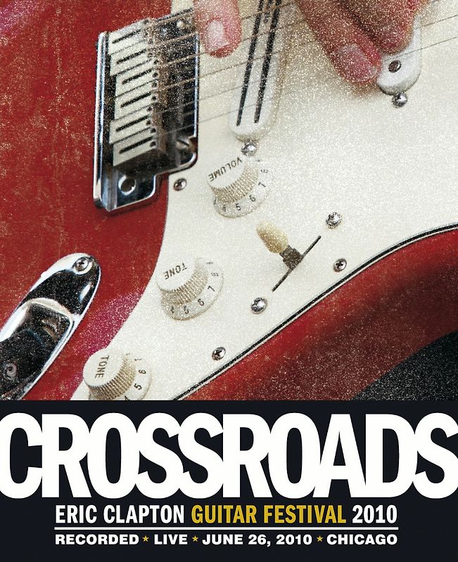 Crossroads Guitar Festival 2010