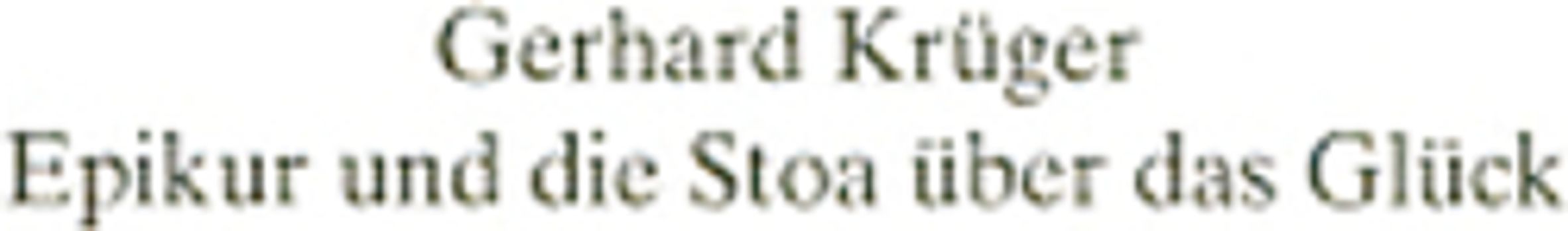 Epikur und die Stoa über das Glück