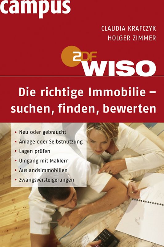 WISO Die richtige Immobilie - suchen, finden, bewerten
