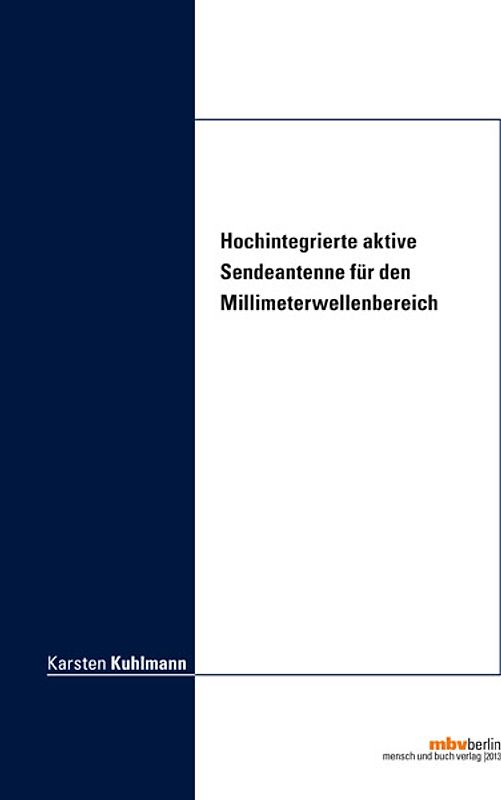 Hochintegrierte aktive Sendeantenne für den Millimeterwellenbereich
