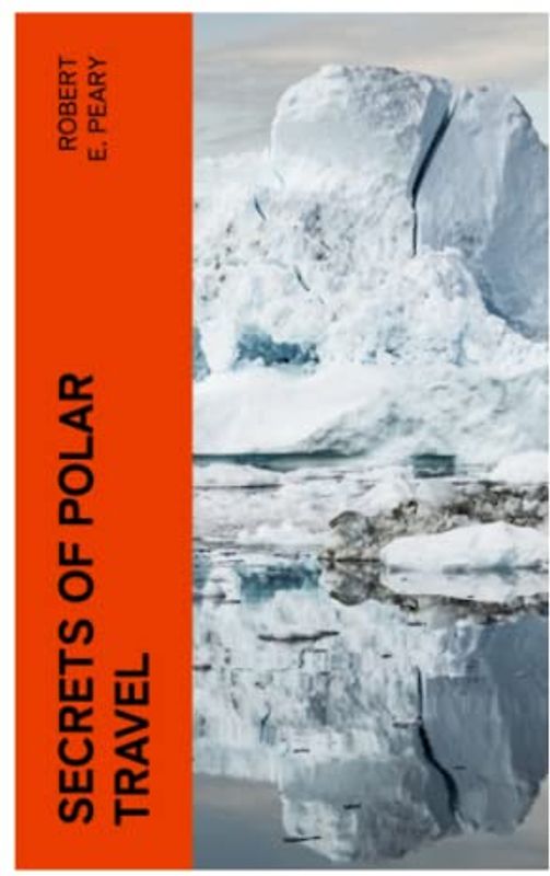 Secrets of Polar Travel