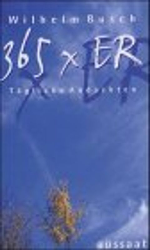 365mal ER. Tägliche Andachten