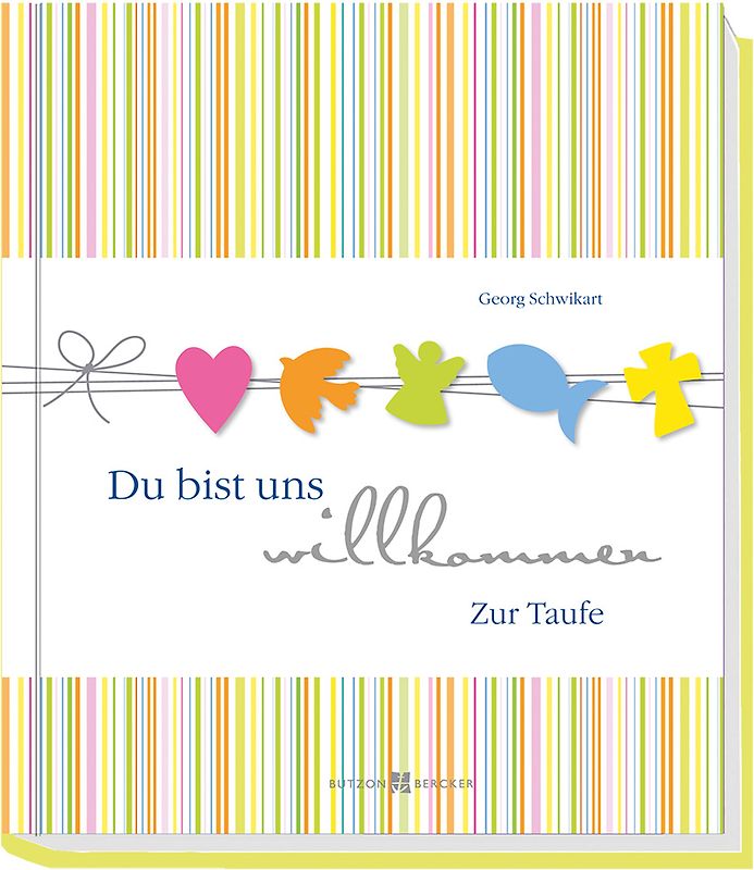 Du bist uns willkommen